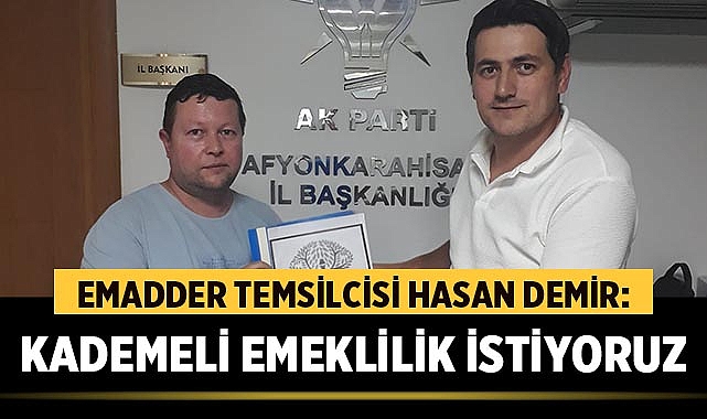 Emeklilikte Adalet Derne I L Temsilcisi Hasan Demir Kademeli